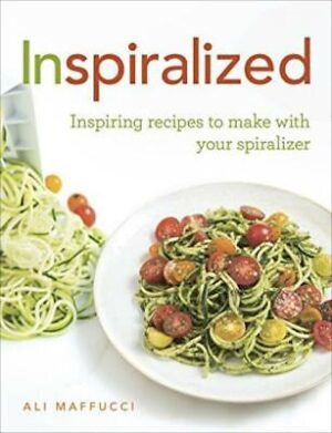 Inspiralized: Inspiring recipes to make with yo... - Ali Maffucci - Good - Pa...