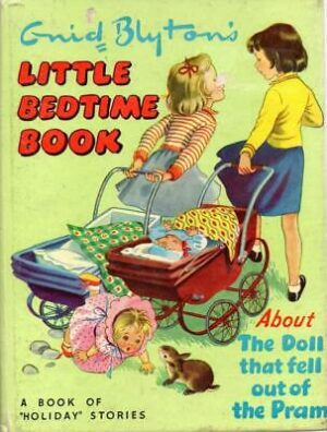 Little Bedtime Book: About The Doll That Fell O... - Blyton Enid - Acceptable...