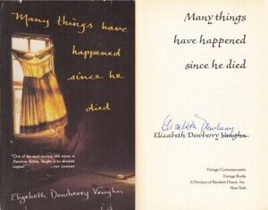 Many Things Have Happened since - Elizabeth Dewberry Vaughn - SIGNED - Accept...