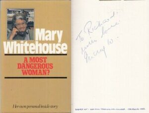 Most Dangerous Woman? - Mary Whitehouse - First Edition - SIGNED - Good - Har...