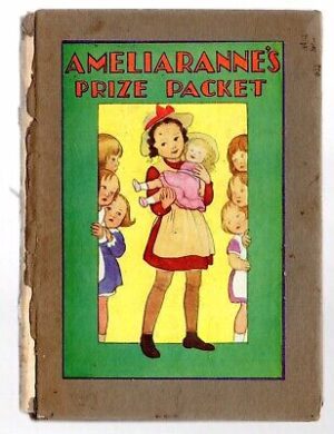 Ameliarannes Prize Packet - George G Harrap & Co - Acceptable - Hardcover
