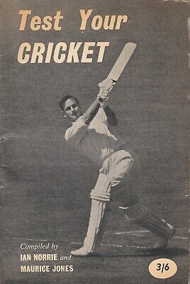 Test your cricket: Nearly 400 questions and ans... - Ian Norrie - Acceptable ...