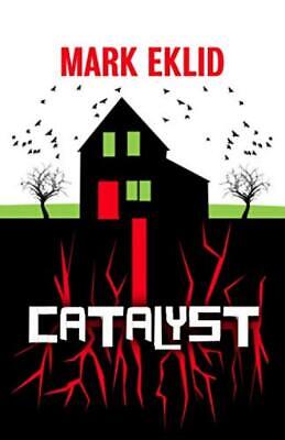Catalyst - Mark Eklid - Mark Eklid - Good - Paperback