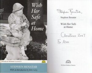 Wish Her Safe at Home - Stephen Benatar - SIGNED - Acceptable - Paperback