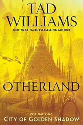 Otherland: City of Golden Shadow: 1 - Tad Williams - Acceptable - Paperback