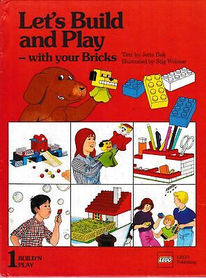 Lets Build and Play - with your Bricks. - Jette Bak - Acceptable - Hardcover