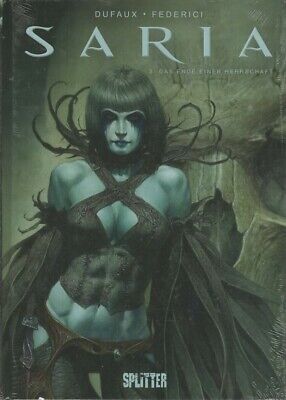 Saria. Band 3: Das Ende einer Herrschaft - Jean Dufaux - Good - Hardcover