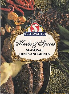 Schwartz Herbs And Spices: Seasonal Hints And M... - Good - Paperback