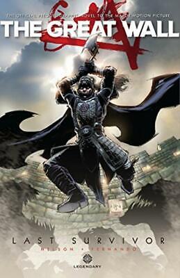 The Great Wall: The Last Survivor - Arvid Nelson - Very Good - Hardcover