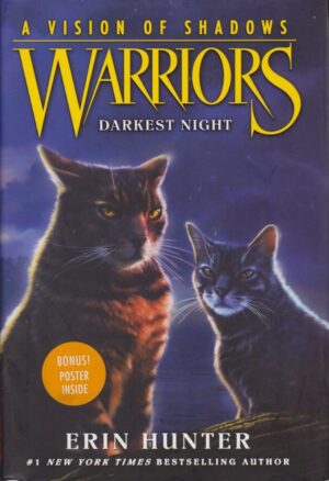 Warriors: A Vision of Shadows #4: Darkest Night by Hunter, Erin