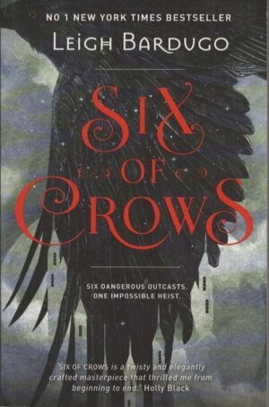 Six of Crows: Book 1 - Leigh Bardugo - Indigo - Good - Paperback